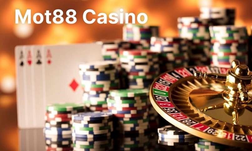 Hạng mục sản phẩm Mot88 casino đem đến sân chơi đẳng cấp thế giới